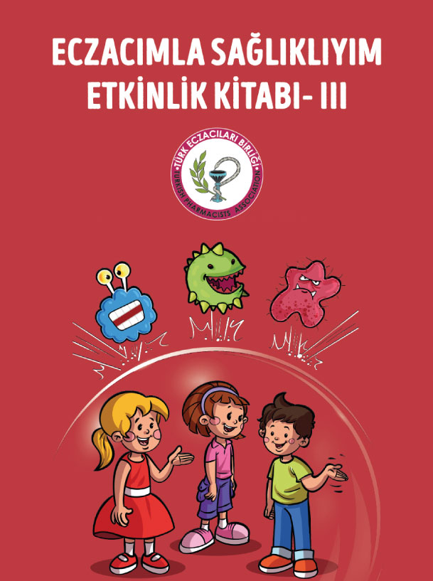 Eczacımla Sağlıklıyım Etkinlik Kitabı 3